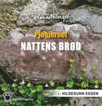 Nattens brød; plogjernet