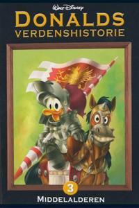 Donalds verdenshistorie 3; middelalderen