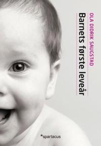 Barnets første leveår; ernæring og utvikling