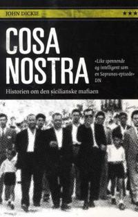 Cosa Nostra; historien om den sicilianske mafiaen