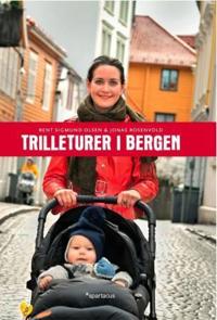 Trilleturer i Bergen