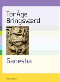 Ganesha; den indiske elefantguden