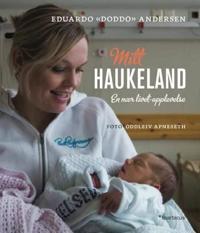 Mitt Haukeland; en nær livet-opplevelse