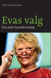 Evas valg; Eva Jolys franske kamp