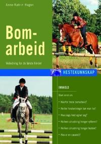 Bomarbeid; veiledning for de første hinder