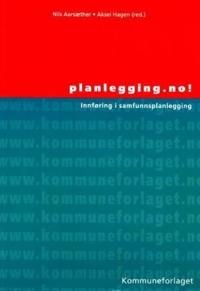 Planlegging.no; innføring i samfunnsplanlegging