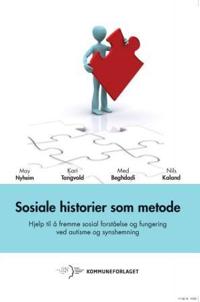 Sosiale historier som metode; hjelp til å fremme sosiale historier og fungering ved autisme og synshemning