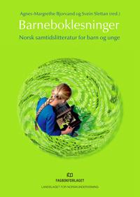 Barneboklesninger; norsk samtidslitteratur for barn og unge