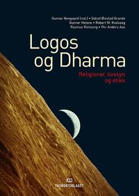 Logos og dharma; religioner, livssyn og etikk