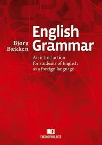 English grammar; an introduction for students of English as a foreign language