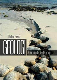Geologi; stein, mineraler, fossiler og olje