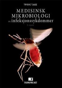 Medisinsk mikrobiologi og infeksjonssykdommer