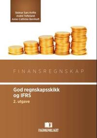 Finansregnskap; god regnskapsskikk og IFRS