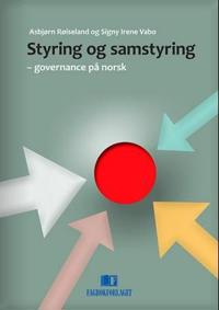 Styring og samstyring; governance på norsk