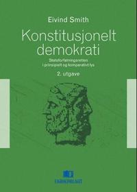 Konstitusjonelt demokrati; statsforfatningsretten i prinsipielt og komparativt lys