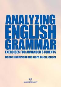 Analyzing english grammar; exercises for advanced students