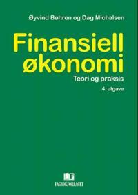 Finansiell økonomi; teori og praksis