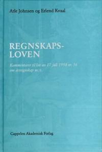 Regnskapsloven; kommentarer til lov av 17. juli 1998 nr 56 om årsregnskap m.v.
