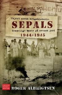 Sepals; ukjent norsk krigshistorie