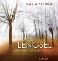 Lengsel, eller Vemodet i finsk tango