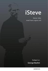 iSteve; Steve Jobs med hans egne ord