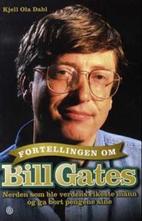 Fortellingen om Bill Gates; nerden som ble verdens rikeste mann og ga bort pengene sine