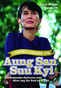 Fortellingen om Aung San Suu Kyi; ambassadør-datteren som ofrer seg for fred og frihet