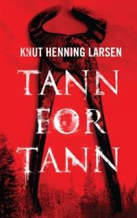 Tann for tann; kriminalroman