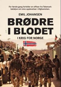Brødre i blodet; i krig for Norge