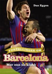 Fortellingen om Barcelona; mer enn en klubb
