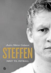 Steffen; født til fotball