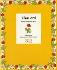 Ukas ord 4; rettskriving