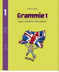 Grammie 1; engelsk grammatikk med oppgaver