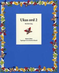 Ukas ord 2; rettskriving