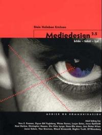 Mediedesign 3.5; bilde - tekst - lyd