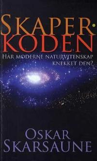 Skaper-koden; har moderne naturvitenskap knekket den?