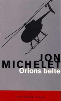 Orions belte; en roman fra Svalbard