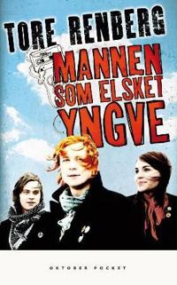 Mannen som elsket Yngve; roman