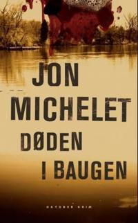 Døden i Baugen; en kriminalroman med Vilhelm Thygesen