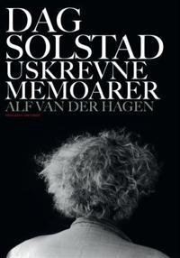 Dag Solstad; uskrevne memoarer