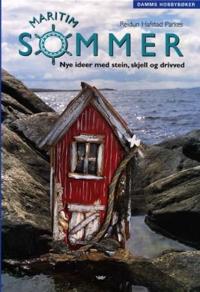 Maritim sommer; nye ideer med stein, skjell og drivved