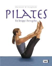 Pilates; en kropp i bevegelse