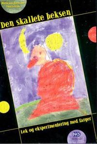 Den skallete heksen; lek og eksperimentering med farger