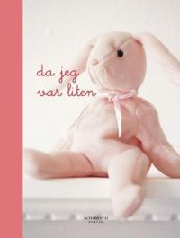 Da jeg var liten. Rosa