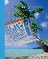 Reisegleder. Før under og etter reisen