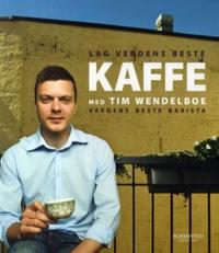 Kaffe med Tim Wendelboe