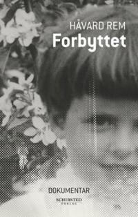 Forbyttet; dokumentar