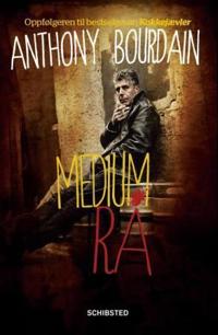 Medium rå; et blodig valentinkort til matens verden og dem som lager mat