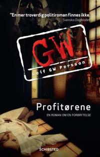 Profitørene; en roman om en forbrytelse