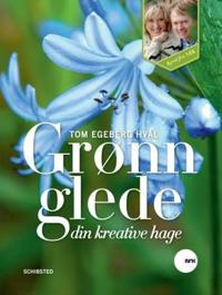 Grønn glede; din kreative hage